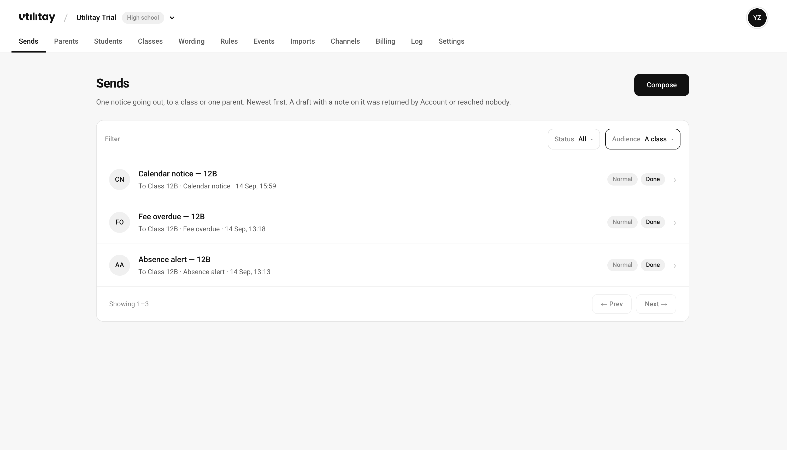 The Raven dashboard: sends to a class, newest first